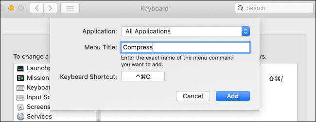 Criação de um atalho "Compactar" para "Todos os aplicativos" nas Preferências de teclado do Mac.