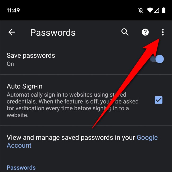Menu da lista de senhas do Android Chrome.  Selecione três pontos