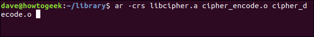 ar -crs libcipher.a cipher_encode.o cipher_decode.o em uma janela de terminal