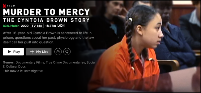 A página de exibição "Murder to Mercy: The Cyntoia Brown Story" no Netflix.