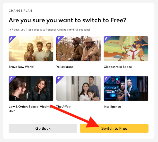 Confirme que deseja cancelar sua assinatura do Peacock selecionando o botão "Trocar para o Grátis"
