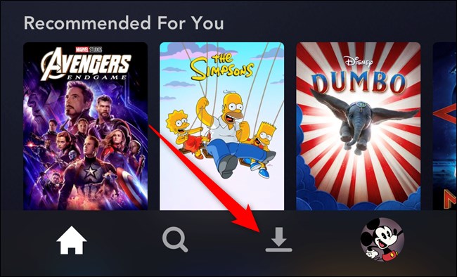 Disney + App Toque na guia Downloads