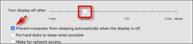 Em Preferências de economia de energia no Mac, defina o tempo de hibernação da tela no controle deslizante e marque a caixa abaixo.