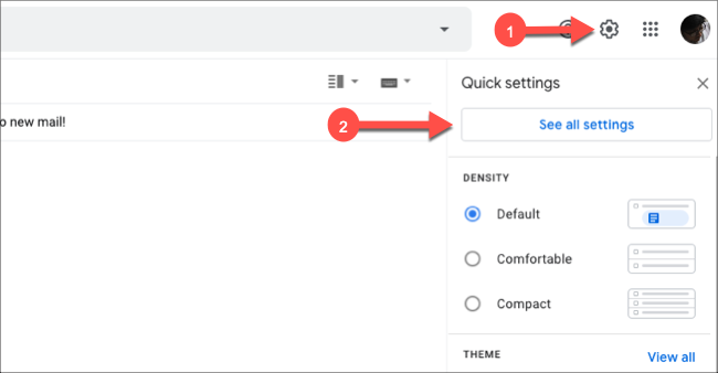 Clique no ícone de engrenagem no Gmail e, em seguida, clique em "Ver todas as configurações".