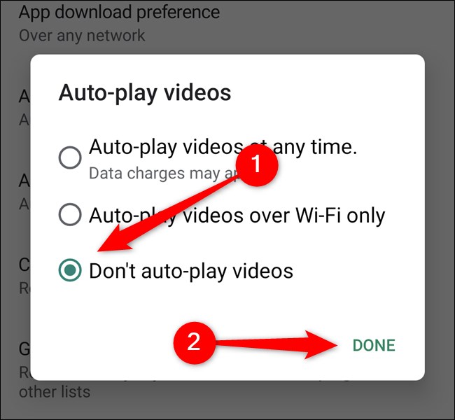 Google Play Store Toque em Não reproduzir vídeos automaticamente e selecione o botão Concluído
