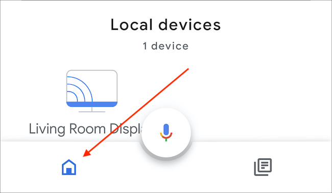 Abra o aplicativo Home e toque no ícone Home no canto inferior esquerdo do ícone do microfone.