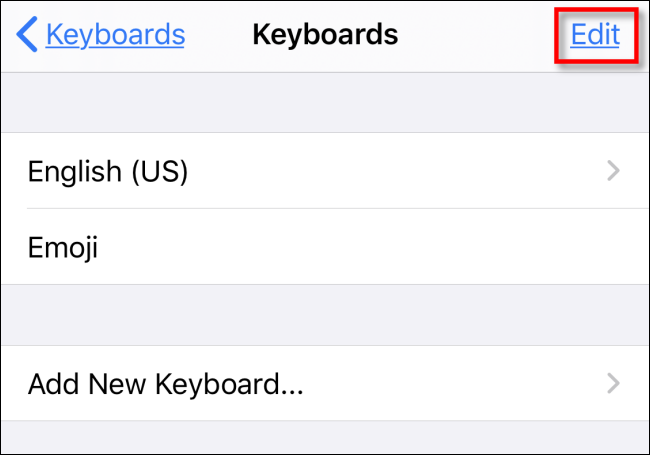 Toque em Editar em Teclados em Ajustes no iPhone