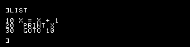 A "Lista" do programa BASIC "10 X = X + 1," "20 PRINT X" e "30 GOTO 10" no Apple II.