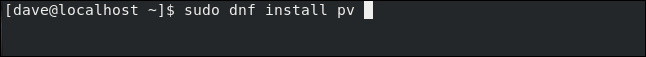 sudo dnf instalar pv em uma janela de terminal