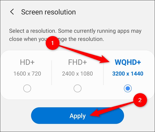Samsung Galaxy S20 Escolha uma resolução de tela e selecione o botão "Aplicar"
