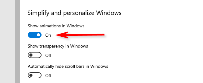 Desative a opção "Mostrar animações no Windows".