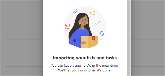 A mensagem "importando tarefas do Wunderlist" no Microsoft To Do