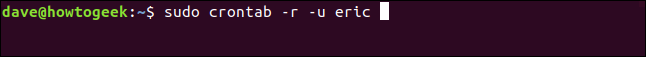 sudo crontab -r -u eric em uma janela de terminal