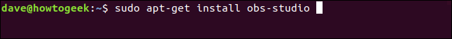 sudo apt-get install obs-studio em uma janela de terminal