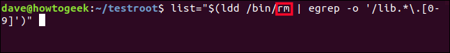 list = "$ (ldd / bin / ls | egrep -o '/lib.*\.[0-9]')" em uma janela de terminal