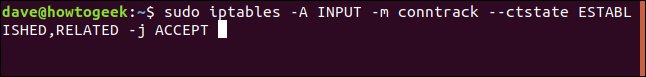 Comando "sudo iptables -A INPUT -m conntrack --ctstate ESTABLISHED, RELACIONADO -j ACCEPT" em uma janela de terminal.