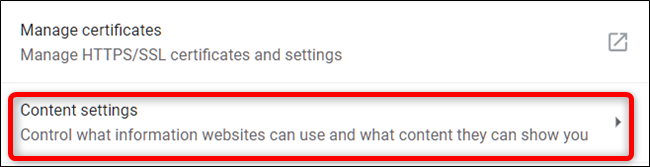 Clique em Configurações de conteúdo no título Privacidade e segurança