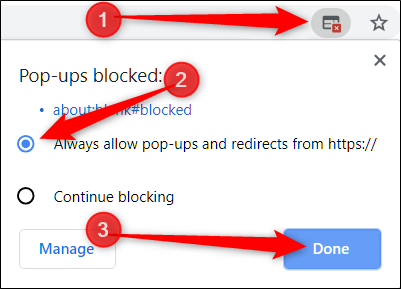 Clique no ícone de pop-up bloqueado, selecione Sempre permitir pop-ups e redirecionamentos e clique em Concluído