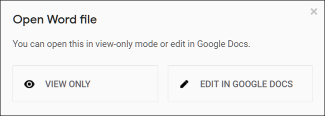 Escolha entre Visualizar o arquivo do Word ou editá-lo no Google Docs