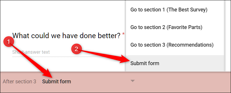 No final de uma cadeia lógica de ramificação, clique no menu suspenso na parte inferior da seção e, a seguir, escolha "Enviar formulário" na lista.