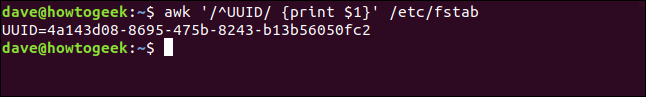 O comando "awk '/ ^ UUID / {print $ 1}' / etc / fstab" em uma janela de terminal.