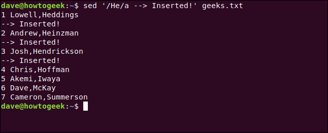 O "sed '/ He / a -> Inserido!'  comando geeks.txt "em uma janela de terminal.