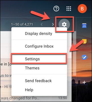 Pressione a engrenagem Configurações> Configurações para acessar as configurações do Gmail na web