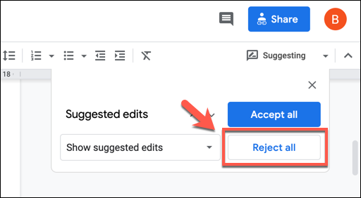 Na caixa "Edições sugeridas", pressione a opção "Rejeitar todas" para rejeitar todas as edições sugeridas.