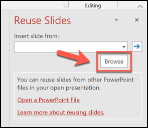 Clique no botão Procurar no menu Reutilizar slides para começar a copiar slides de outra apresentação