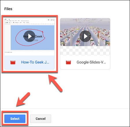 No menu de seleção Inserir vídeo no Apresentações Google, pressione no seu vídeo e clique em Selecionar para inseri-lo