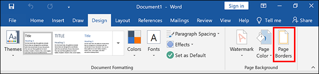 Dependendo da sua versão do Word, clique na guia Design ou Layout / Layout da página e clique em Bordas da página