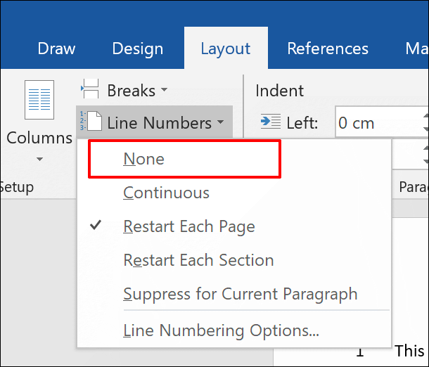 Para remover números de linha no Word, clique em Layout> Números de linha> Nenhum