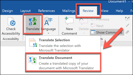Pressione Rever> Traduzir> Traduzir documento para traduzir um documento Word inteiro