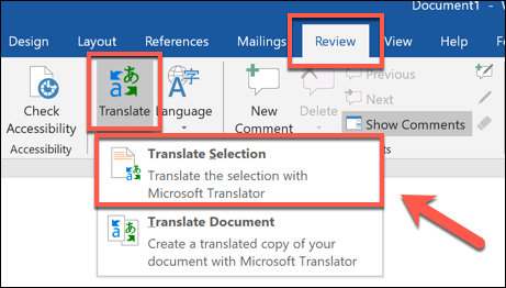Pressione Revisar> Traduzir> Traduzir seleção para traduzir uma seção de um documento do Word