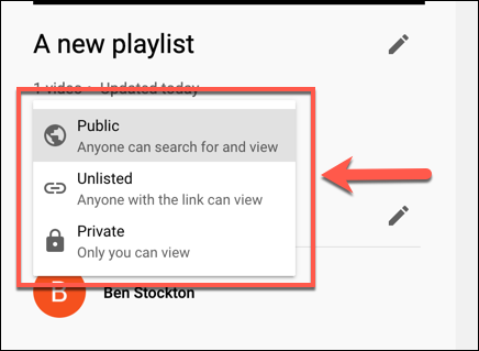 Defina um nível de privacidade da lista de reprodução do YouTube como público, não listado ou privado no menu suspenso