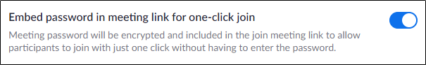 A opção "Incorporar senha no link da reunião para ingressar com um clique".