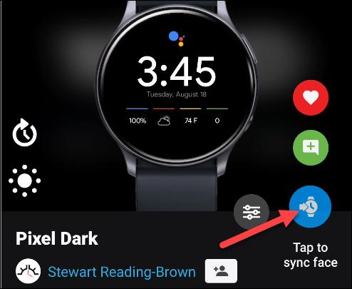 Toque em "Toque para sincronizar o rosto" para enviar um mostrador do relógio para o seu smartwatch.