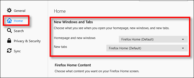 Em Opções do Firefox, clique em "Home" e procure a seção "Novas janelas e guias".