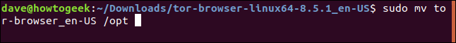 sudo mv tor-browser_en-US / opt em uma janela de terminal