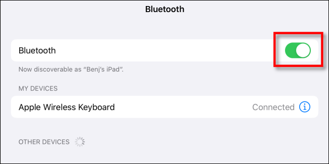 Desligue o interruptor do Bluetooth nas configurações do iPad