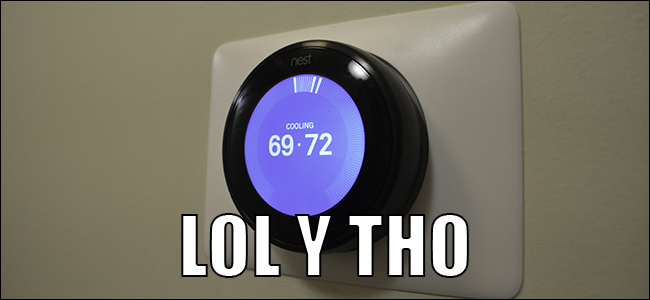 Você não precisa de um termostato inteligente - Mais Geek