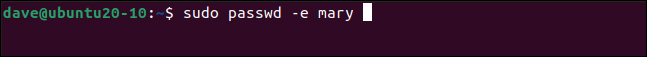 sudo passwd -e mary em uma janela de terminal.