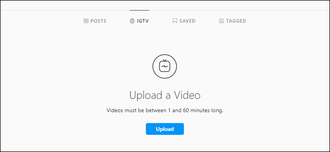 Instagram TV Upload Desktop Web