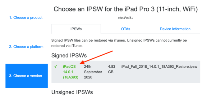 Selecione a versão assinada mais recente do arquivo IPSW.