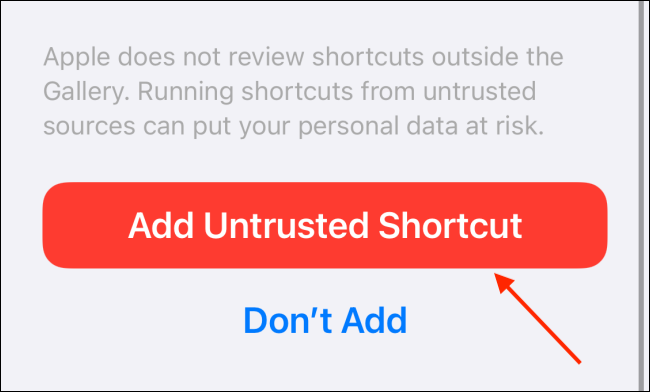 Toque em "Adicionar atalho não confiável".