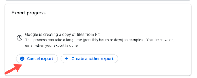 Cancelar exportação de dados do Google Fit