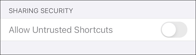 Um exemplo de "Permitir atalhos não confiáveis" esmaecido nas configurações do iPhone e iPad