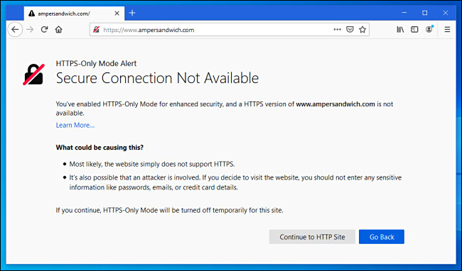 Com o modo HTTPS somente habilitado no Firefox, você verá esta mensagem de erro se visitar um site que não seja HTTPS.