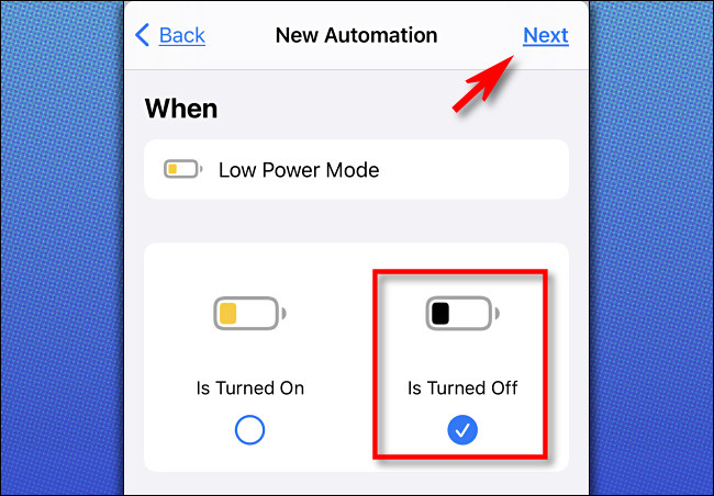 Em Apple Shortcuts no iPhone, selecione "Is Turned Off" e toque em "Next".