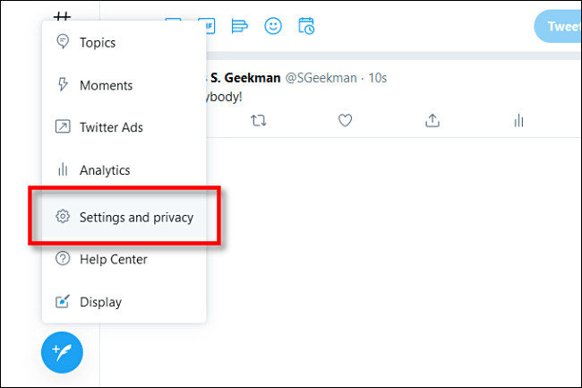 No Twitter na web, clique em "Configurações e privacidade".